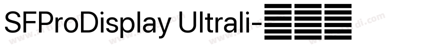 SFProDisplay Ultrali字体转换